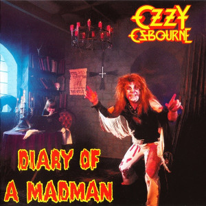 Ozzy Osbourne - Diary Of A Madman *CD New