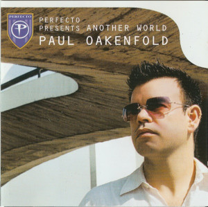 Paul Oakenfold - Perfecto Presents Another World *CD Used