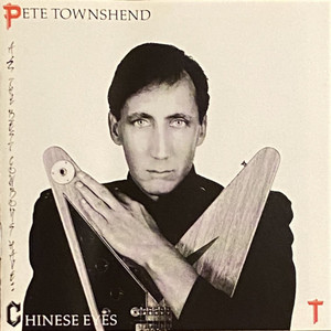 Pete Townshend - Chinese Eyes *CD Used