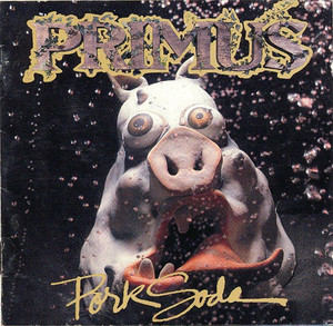 Primus - Pork Soda *CD New