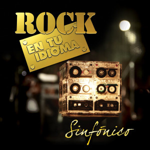 Rock En Tu Idioma Sinfonico *Cd+Dvd*  New