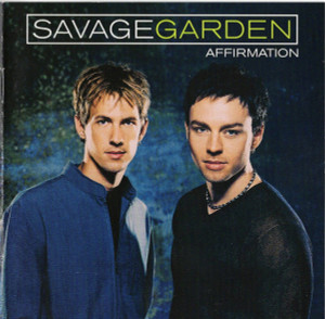 Savage Garden - Affirmation *CD New