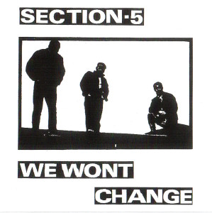 Section 5 - We Wont Change *CD New