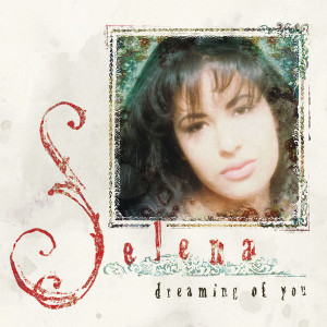 Selena  - Dreaming Of You *CD Used
