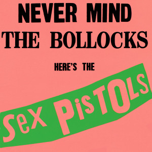 Sex Pistols - Never Mind *CD New
