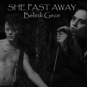 She Past Away - Belirdi Gece *CD New