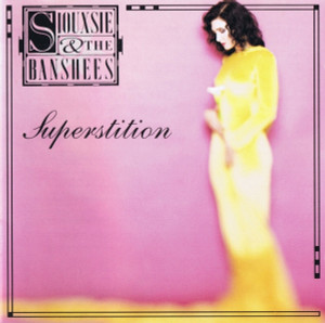 Siouxsie And The Banshees - Superstition *CD New