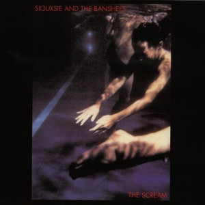 Siouxsie And The Banshees - The Scream *CD New