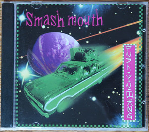 Smash Mouth - Fush Yu Mang *CD Used