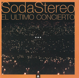Soda Stereo - El Ultimo Concierto *CD New