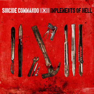Suicide Commando - Implements Of Hell *Regular Edition* *CD New