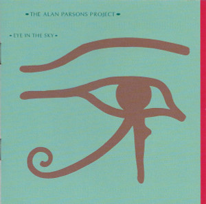 The Alan Parsons Project - Eye In The Sky *CD New
