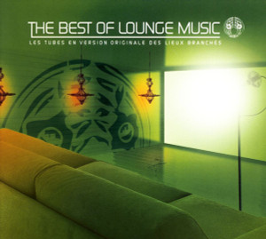 The Best Of Lounge Music *CD Used