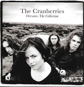 The Cranberries - Dreams The Collection Uk Press *CD New