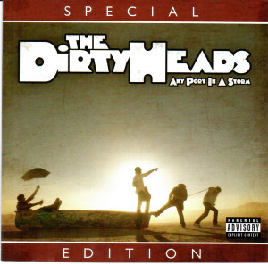 The Dirty Heads - Any Port In A Storm *CD Used