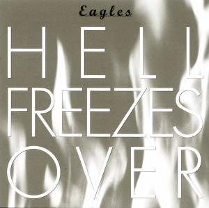 The Eagles - Hell Freezes Over 25Th Anniv *CD New