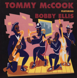 Tommy Mccook Featuring Bobby Ellis *CD Used
