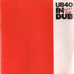 Ub40 - Present Arms In Dub *CD New