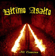 Ultimo Asalto - Mi Camino *CD New