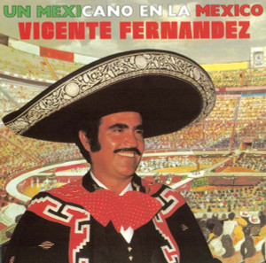 Vicente Ferdez - Un Mexicano En La Mexico *CD New