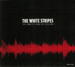 White Stripes - Complete John Peel Sessions *CD New