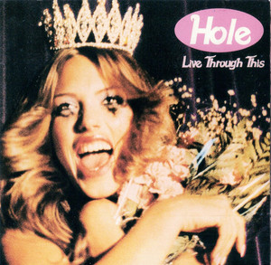 Hole - Live Through This *CD New