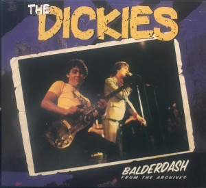 Dickies - Balderdash: From The Archive CD *New