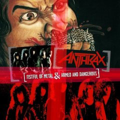 Anthrax - Fistful Of Metal - Armed & Dangerous *CD New