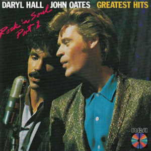 Daryl Hall + John Oates - Gratest Hits * Rock N Soul Part 1 * *CD Used