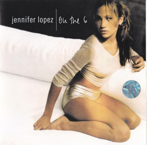 Jennifer Lopez - On The 6 *CD New