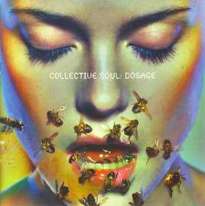 Collective Soul - Dosage *CD Used