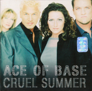 Ace Of Base - Cruel Summer *CD New