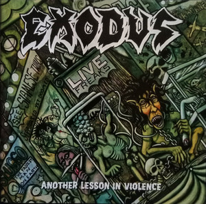 Exodus - Another Lesson In Violence *CD New