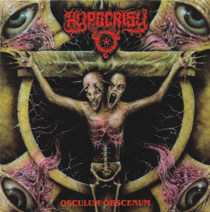 Hypocrisy - Osculum Obscenum *CD New