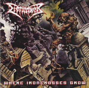 Dismember - Where Ironcrosses Grow *CD New