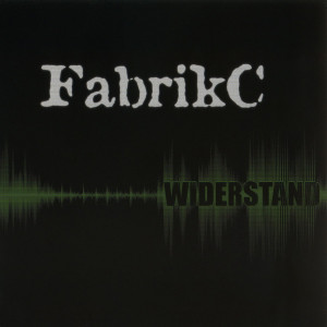 Fabrikc - Widestand *CD Used