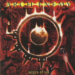 Arch Enemy - Wages Of Sin *CD New