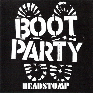 Boot Party - Headstomp *CD New