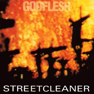Godflesh - Street Cleaner *CD New
