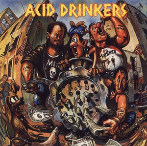 Acid Drinkers - Dirty Money, Dirty Tricks *CD New