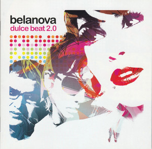 Belanova - Dulce Beat 2.0 *CD Used