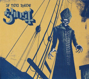 Ghost Bc - If You Have Ghost *CD New