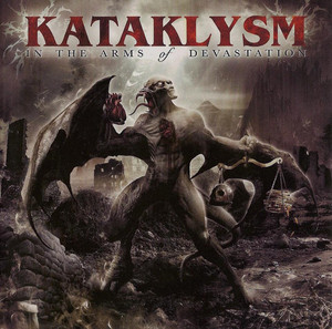 Kataklysm - In The Arms Of Devastation *CD New