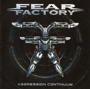 Fear Factory - Aggression Continuum *CD New