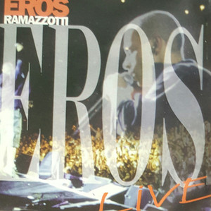 Eros Ramazzotti - Live *CD New