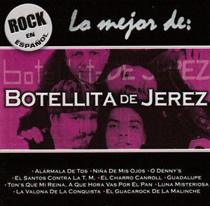 Botellita De Jerez - Lo Mejor De *CD New