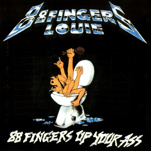 88 Fingers Louie - 88 Fingers Up Your Ass *CD Used