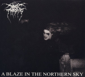 Darkthrone - A Blaze In The Northern Sky *CD New
