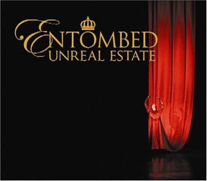 Entombed - Unreal State *CD New