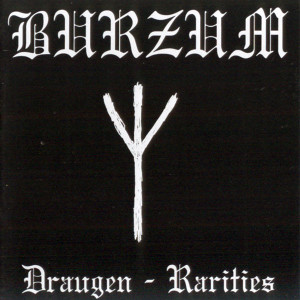 Burzum - Draugen - Rarieties Uk Press *CD New